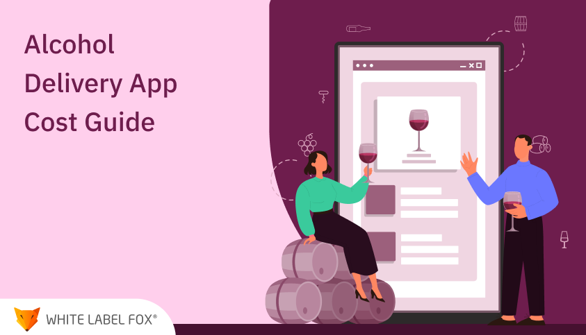 Alcohol Delivery App Development | Build Your App