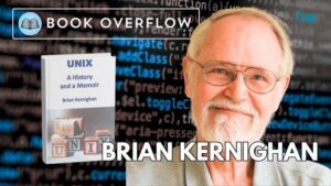 Brian Kernighan Reflects on Unix: A History and a Memoir - YouTube