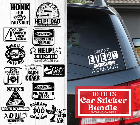 Funny Car Stickers SVG Bundle, Hand Lettered Car Quotes Svg ...