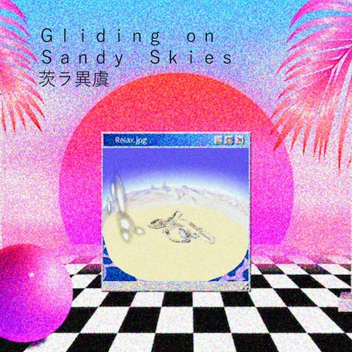 Stream Gliding On Sandy Skies | A "Sky Sands" Vapor Beat from ...
