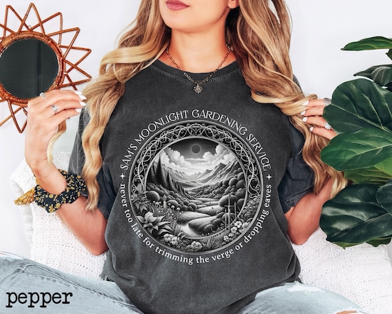 Lord of the Rings Shirt, Hobbitcore, Sam's Gardening, Book Quote ...