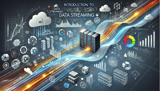 a58f3ac3-datastreaming-introduction