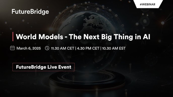 World Models - The Next Big Thing in AI - YouTube