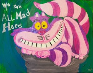 Cheshire Cat We Are All Mad Here - Etsy