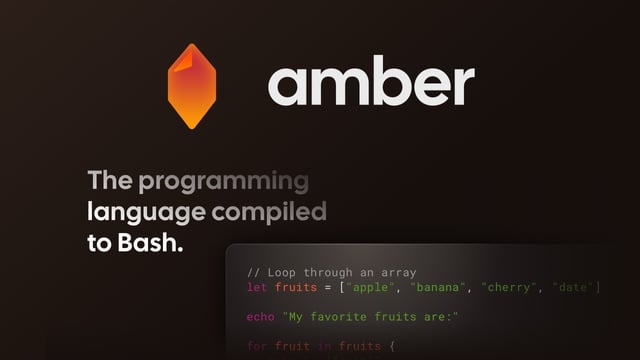 Amber - the programming language compiled to Bash : r/programming