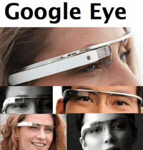 Project Glass Could Be Called Google Eye When It Lands On Your ...