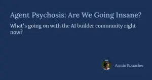 Agent Psychosis: Are We Going Insane?