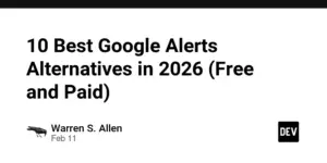 10 Best Google Alerts Alternatives in 2026 (Free and Paid)